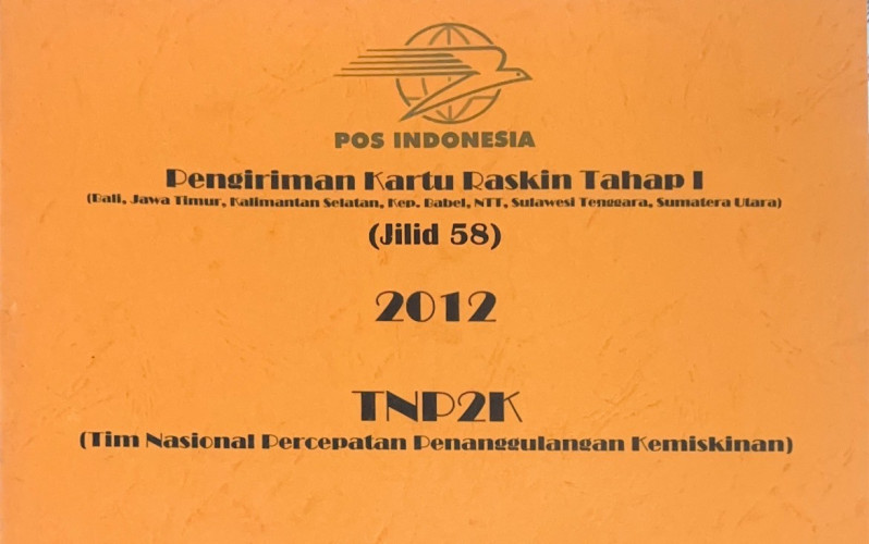 Pengiriman Kartu Raskin Tahap I (Bali, Jawa Timur, Kalimantan Selatan, Kep. Babel, NTT, Sulawesi Tenggara, Sumatera Utara) Jilid 58 2012