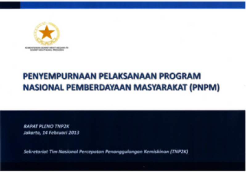 Penyempurnaan Pelasanaan Program Nasional Pemberdayaan Masyarakat (PNPM)