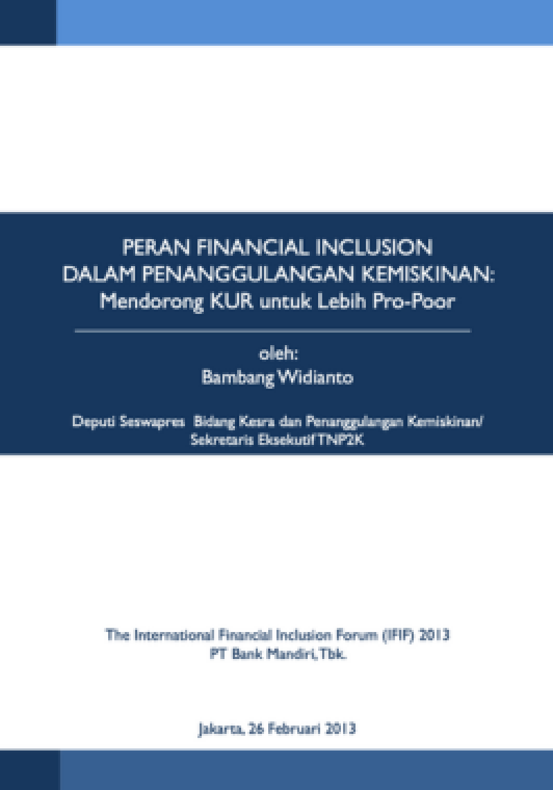 Peran Financial Inclusion Dalam Penanggulangan Kemiskinan: Mendorong Kur Untuk Lebih Pro-Poor