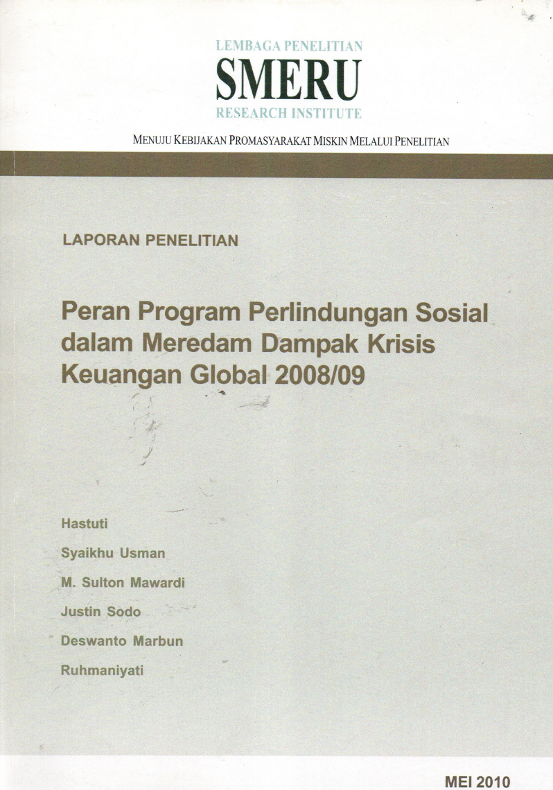 Peran Program Perlindungan Sosial dalam Meredam Dampak Krisis Keuangan Global 2008/09: Laporan Penelitian