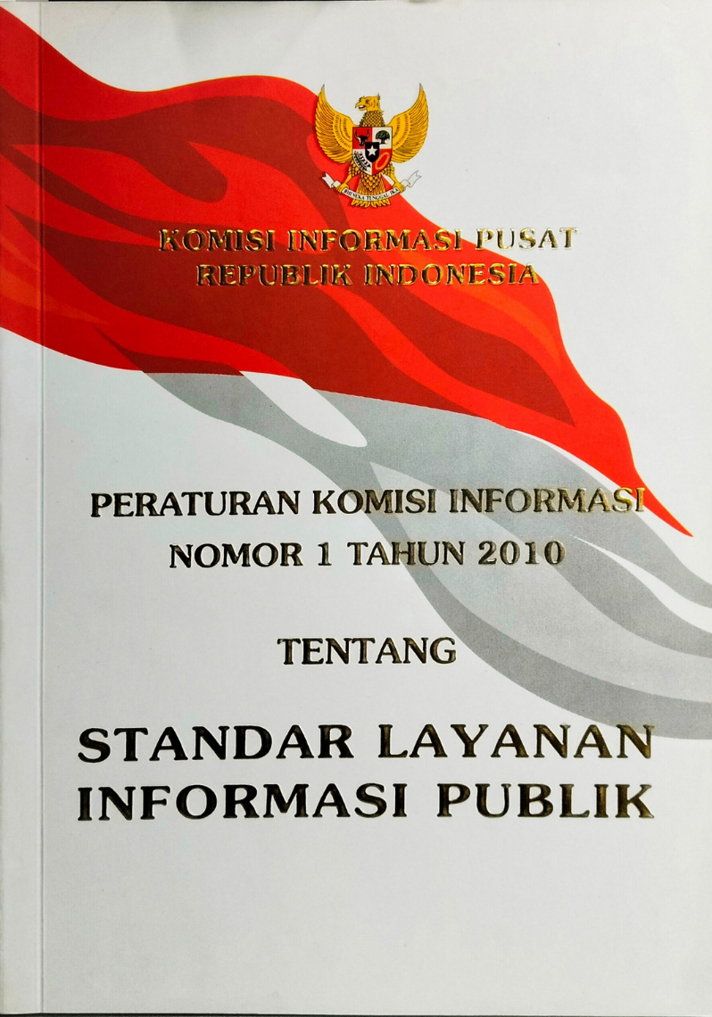 Peraturan Komisi Informasi Nomor 1 Tahun 2010 Tentang Standar Layanan Informasi Publik