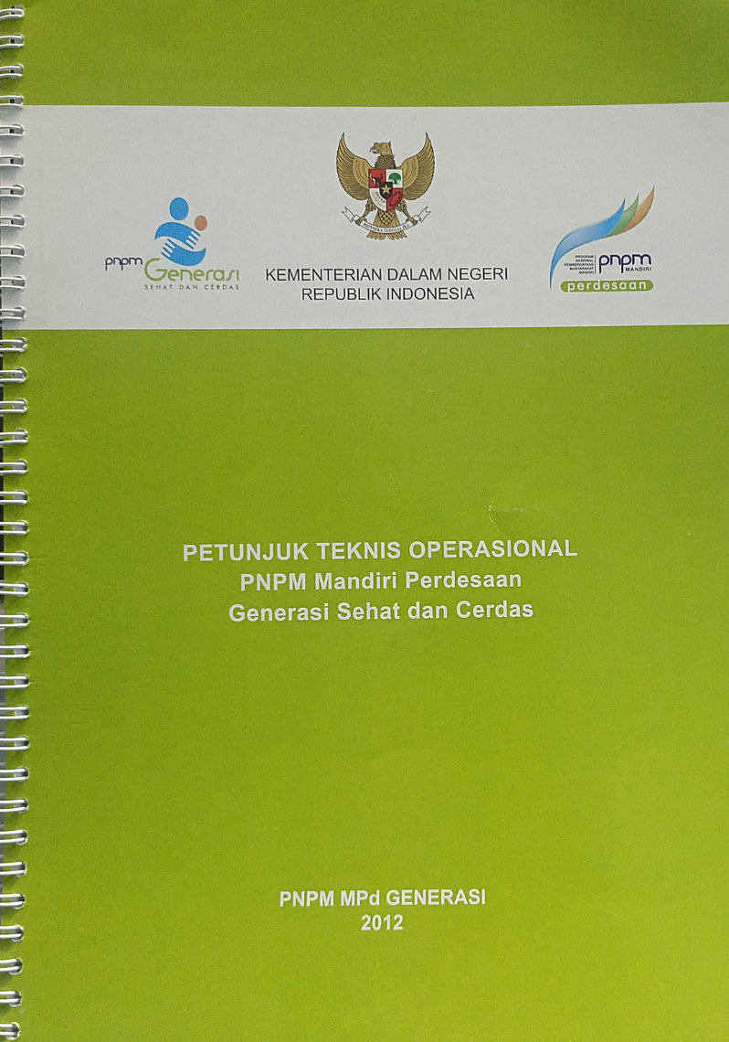 Petunjuk Teknis Operasional PNPM Mandiri Perdesaan Generasi Sehat dan Cerdas