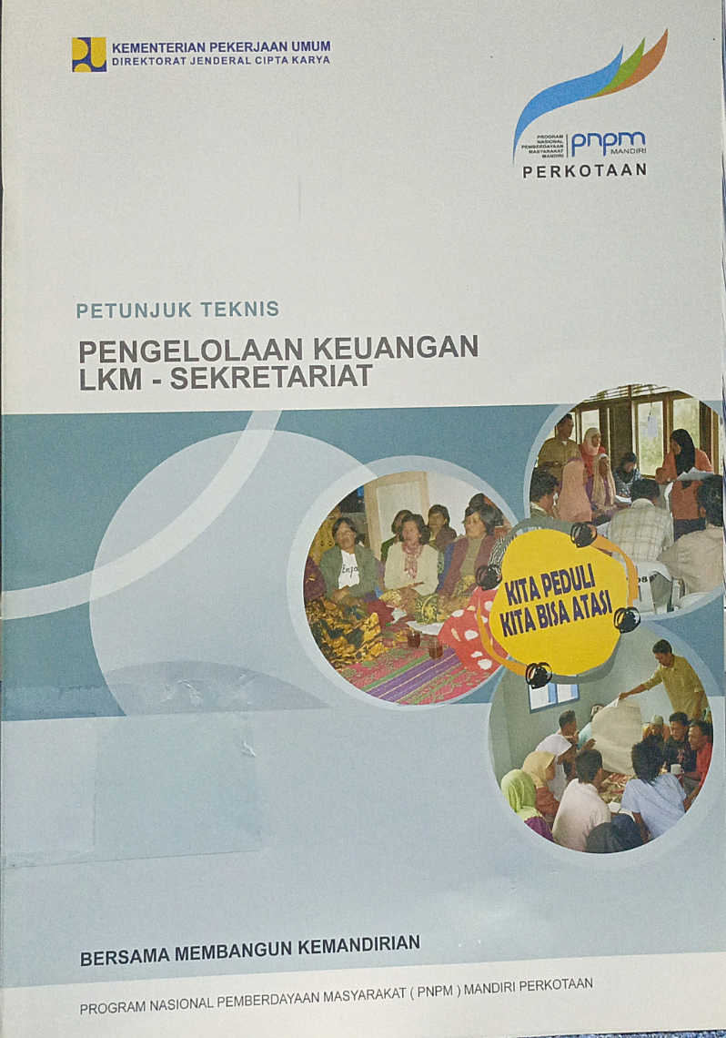 Petunjuk Teknis Pengelolaan Keuangan LKM - Sekretariat PNPM Mandiri - Perkotaan