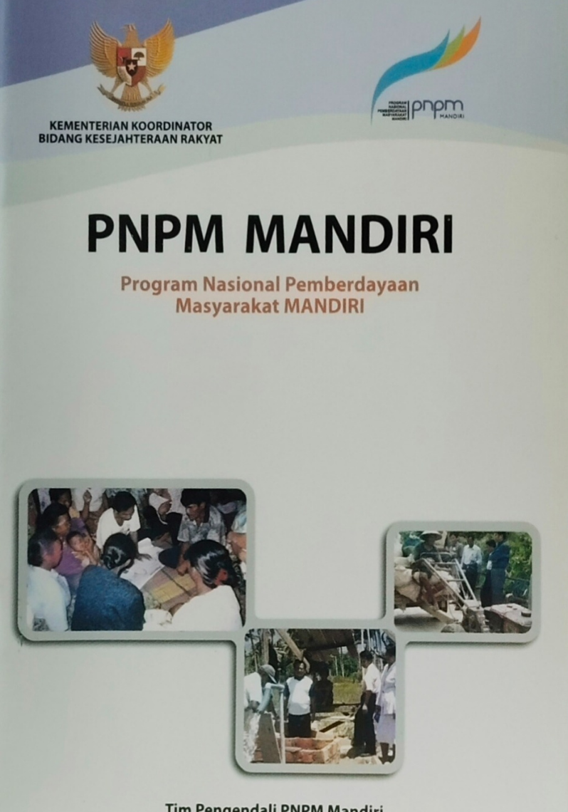 PNPM Mandiri Program Nasional Pemberdayaan Masyarakat MANDIRI