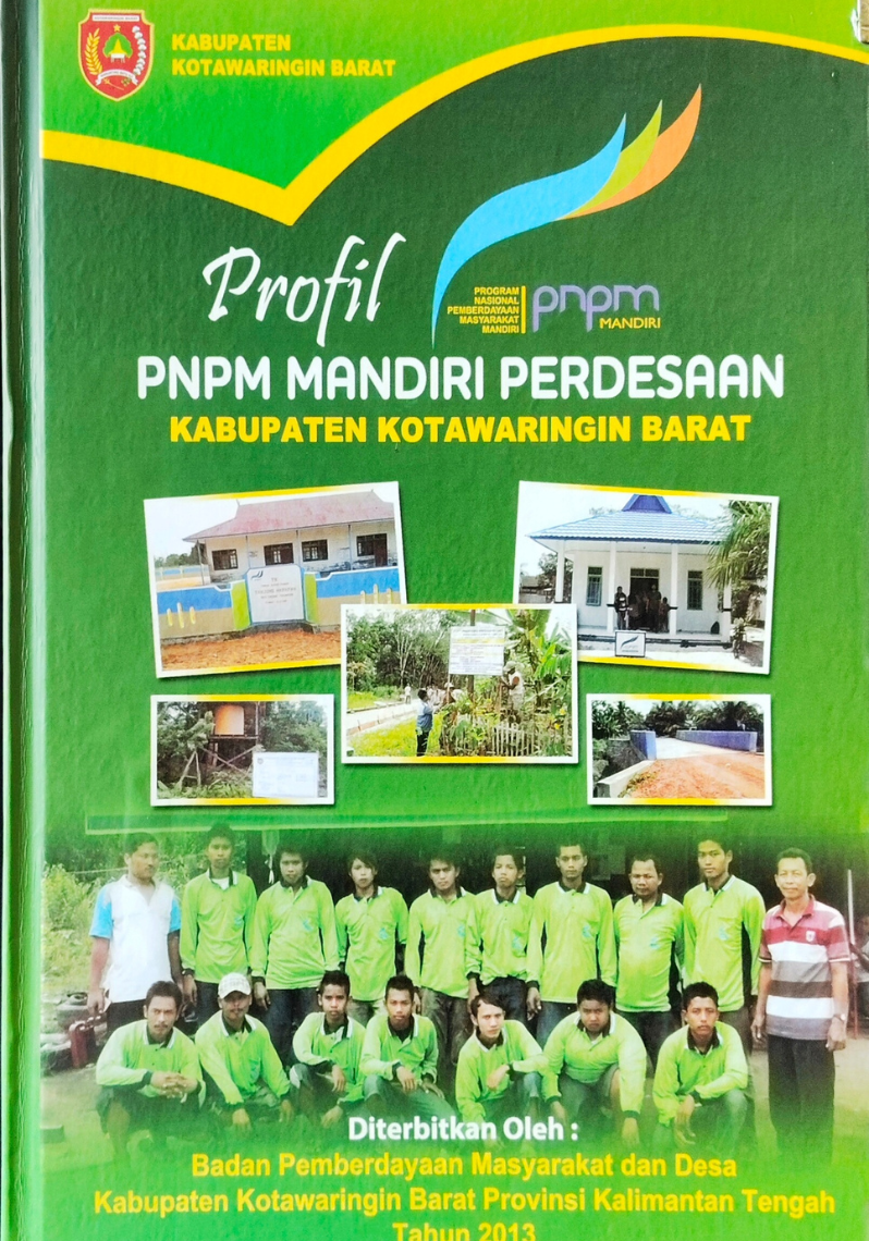 Profil PNPM Mandiri Perdesaan Kabupaten Kotawaringin Barat