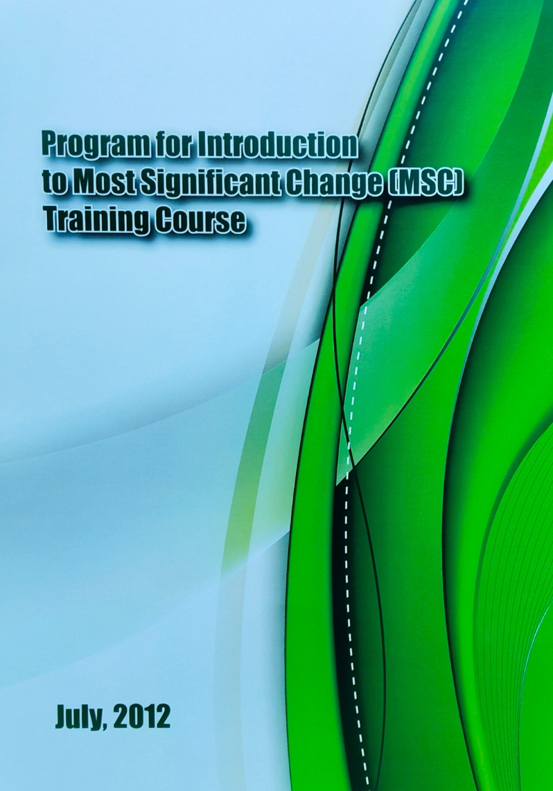 Program for Introduction to Most Significant Change (MSC) Training Course July 2012