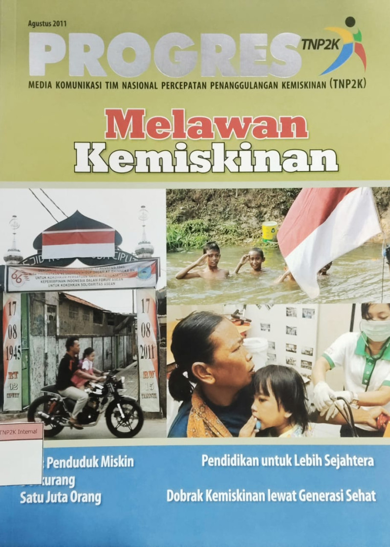 Progres Media Komunikasi Tim Nasional Percepatan Penanggulangan Kemiskinan Keberhasilan Mengurangi Angka Kemiskinan