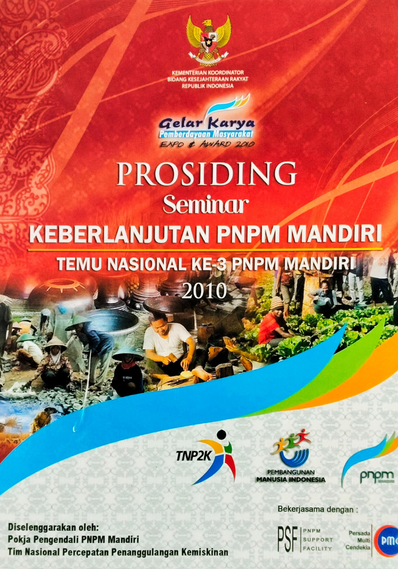 PROSIDING Seminar Keberlanjutan PNPM Mandiri : Temu Nasional Ke- 3 PNPM Mandiri