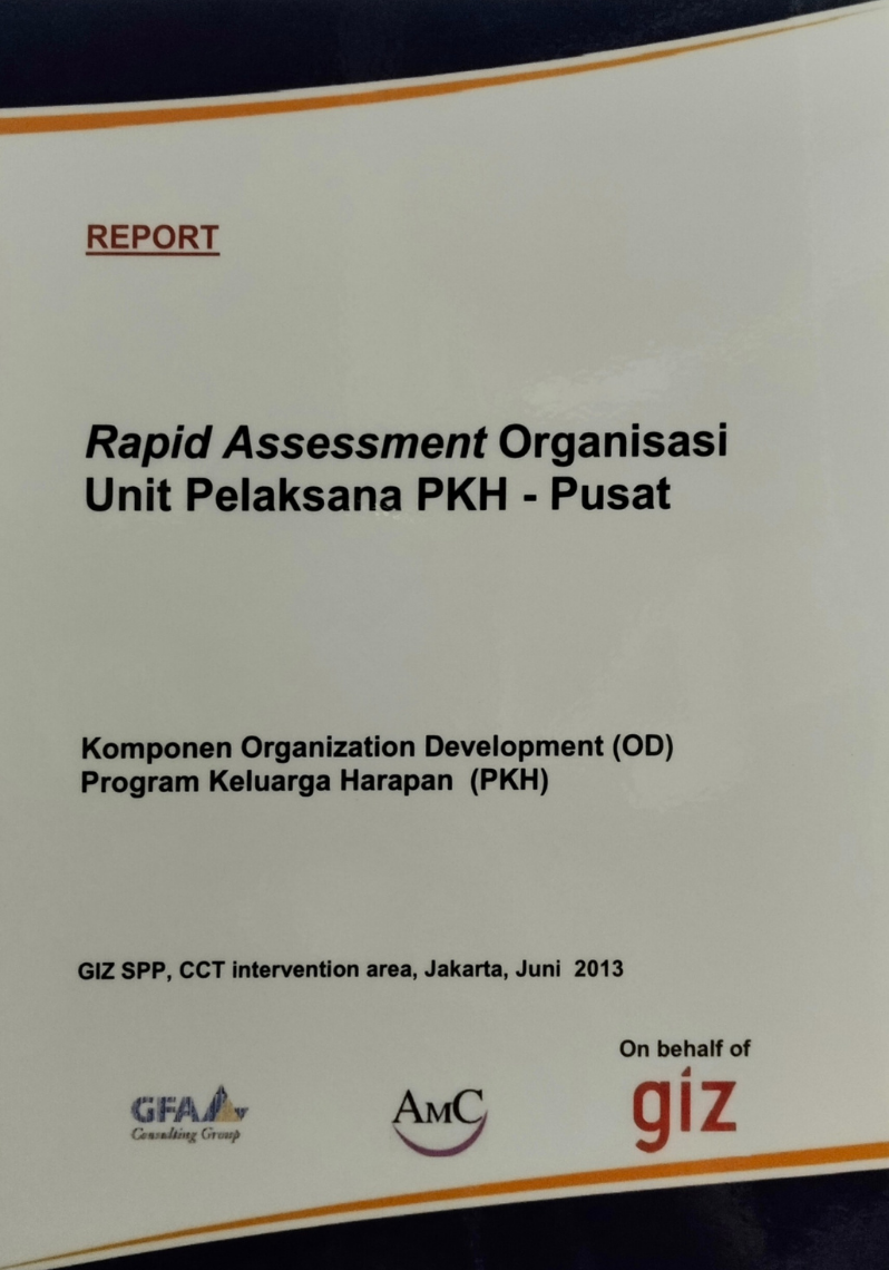 Rapid Assessment Organisasi Unit Pelaksana PKH - Pusat