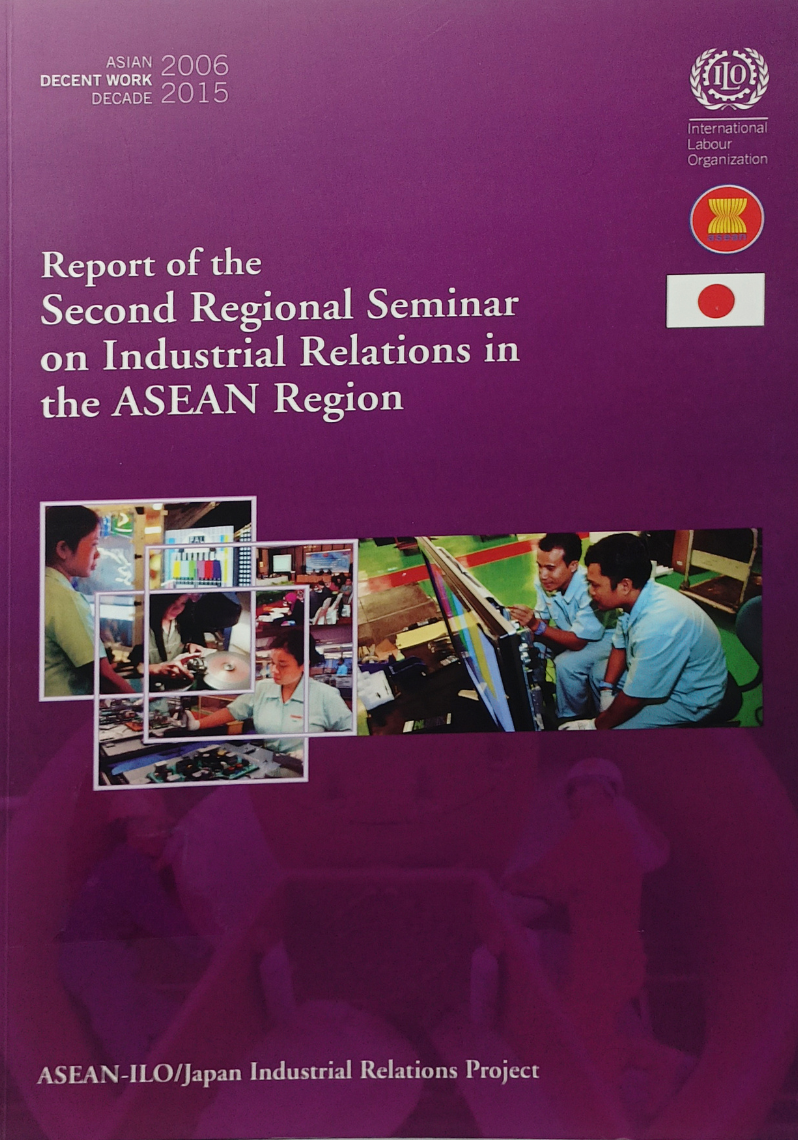 Report of the Second Regional Seminar on Industrial Relations in the ASEAN Region