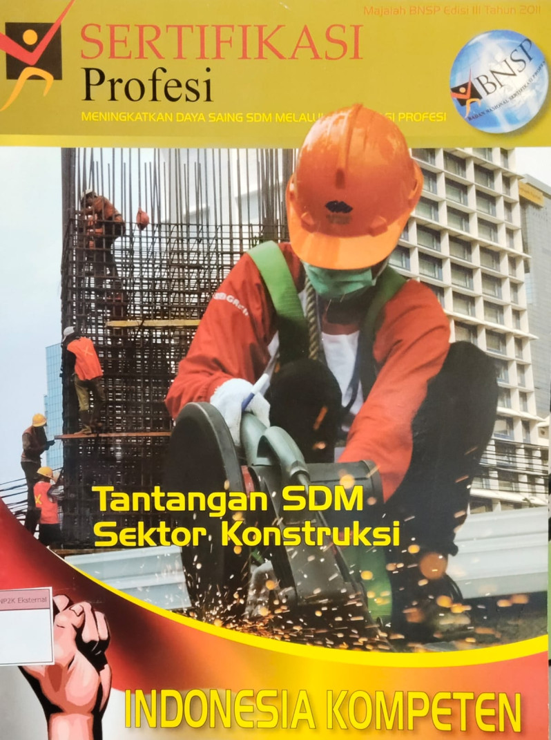 Sertifikasi Profesi - Majalah BNSP Edisi III Tahun 2011