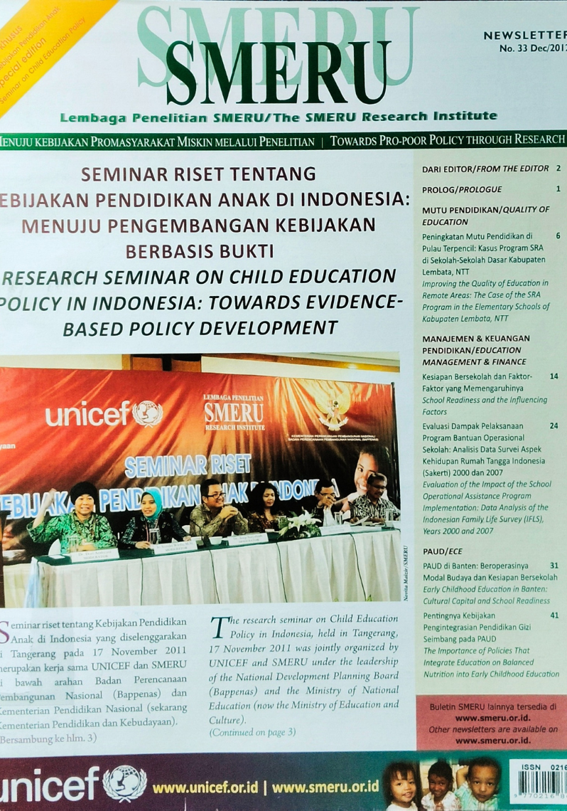 SMERU Newsletter No. 33 Dec / 2012 : Seminar Riset tentang Kebijakan Pendidikan Anak di Indonesia: Menuju Pengembangan Kebijakan Berbasis Bukti