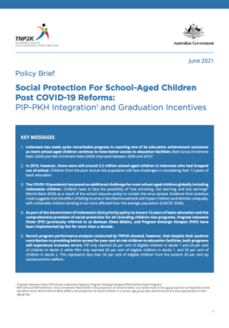 Social Protection For School-Aged Children Post COVID-19 Reforms: PIP-PKH Integration1 and Graduation Incentives