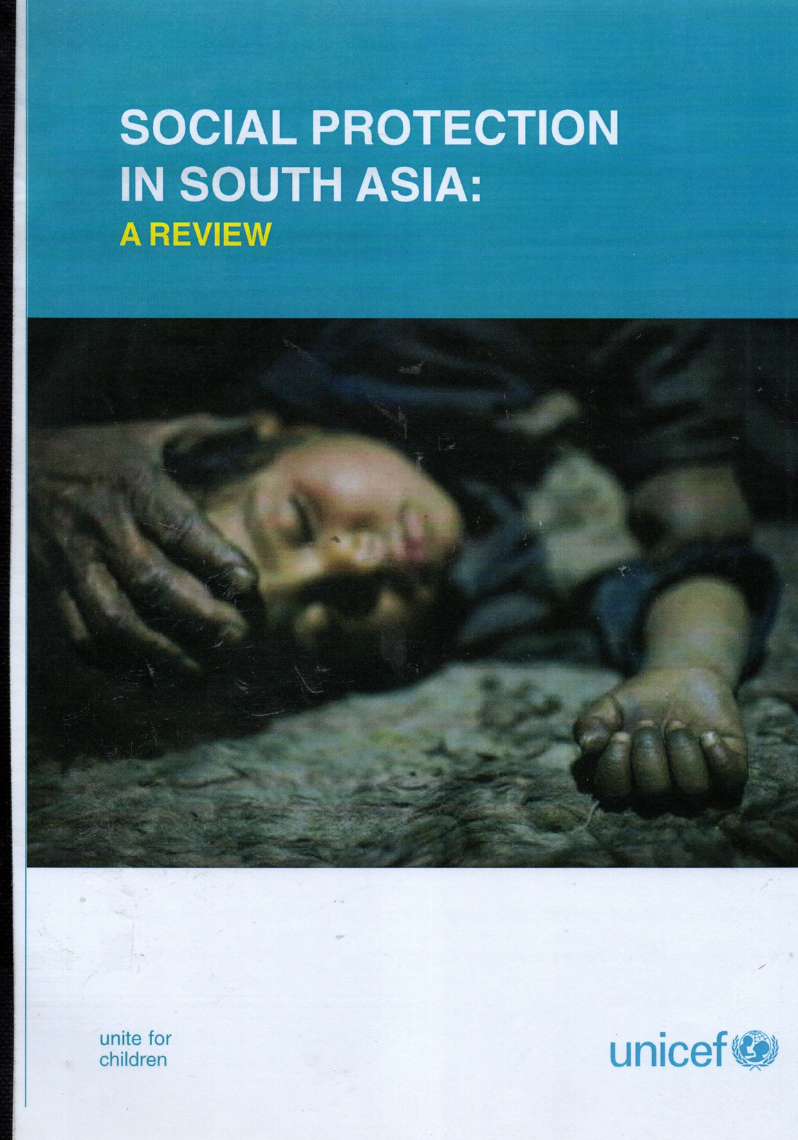 Social Protection in South Asia: a review