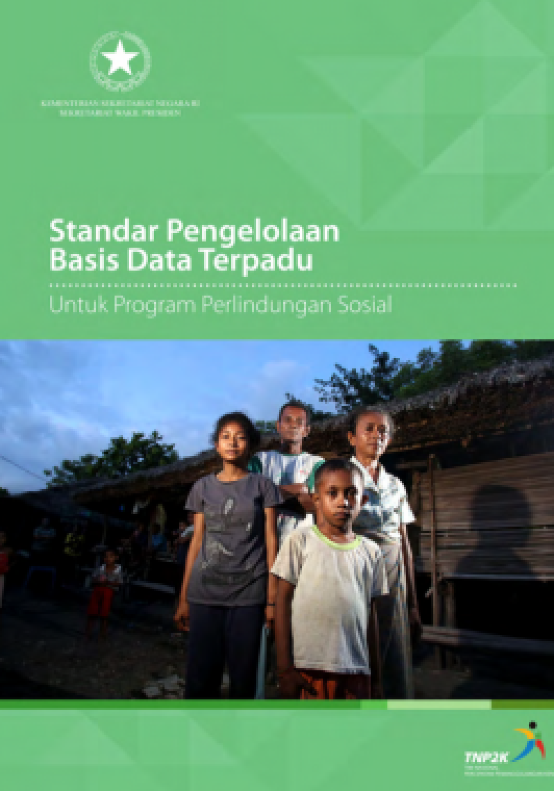 Standar Pengelolaan Basis Data Terpadu Untuk Program Perlindungan Sosial