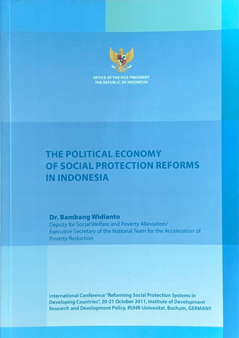 The Political Economy of Social Protection Reforms in Indonesia