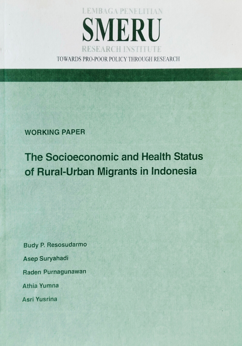 The Socioeconomic and Health Status of Rural-Urban Migrants in Indonesia