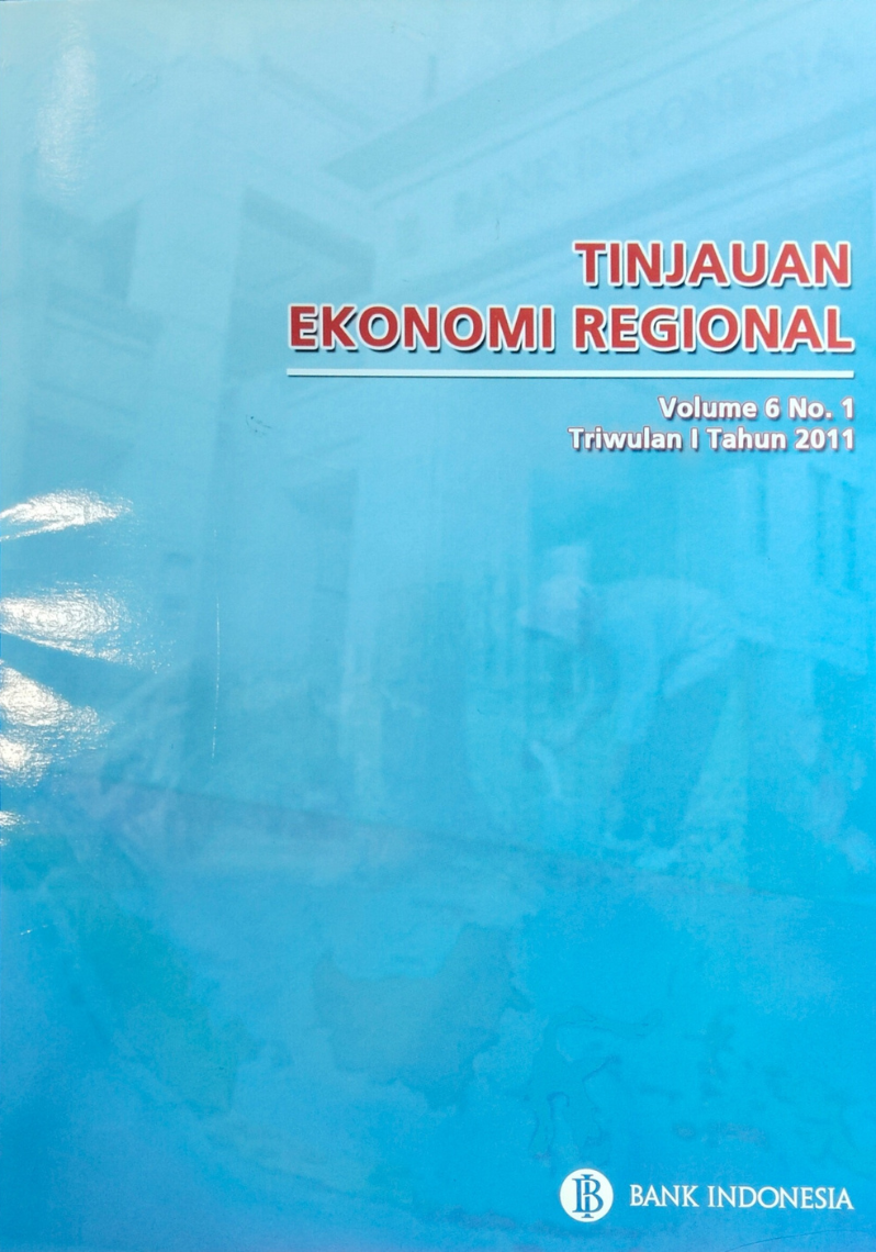 Tinjauan Ekonomi Regional Volume 6 No. 1 Triwulan I Tahun 2011