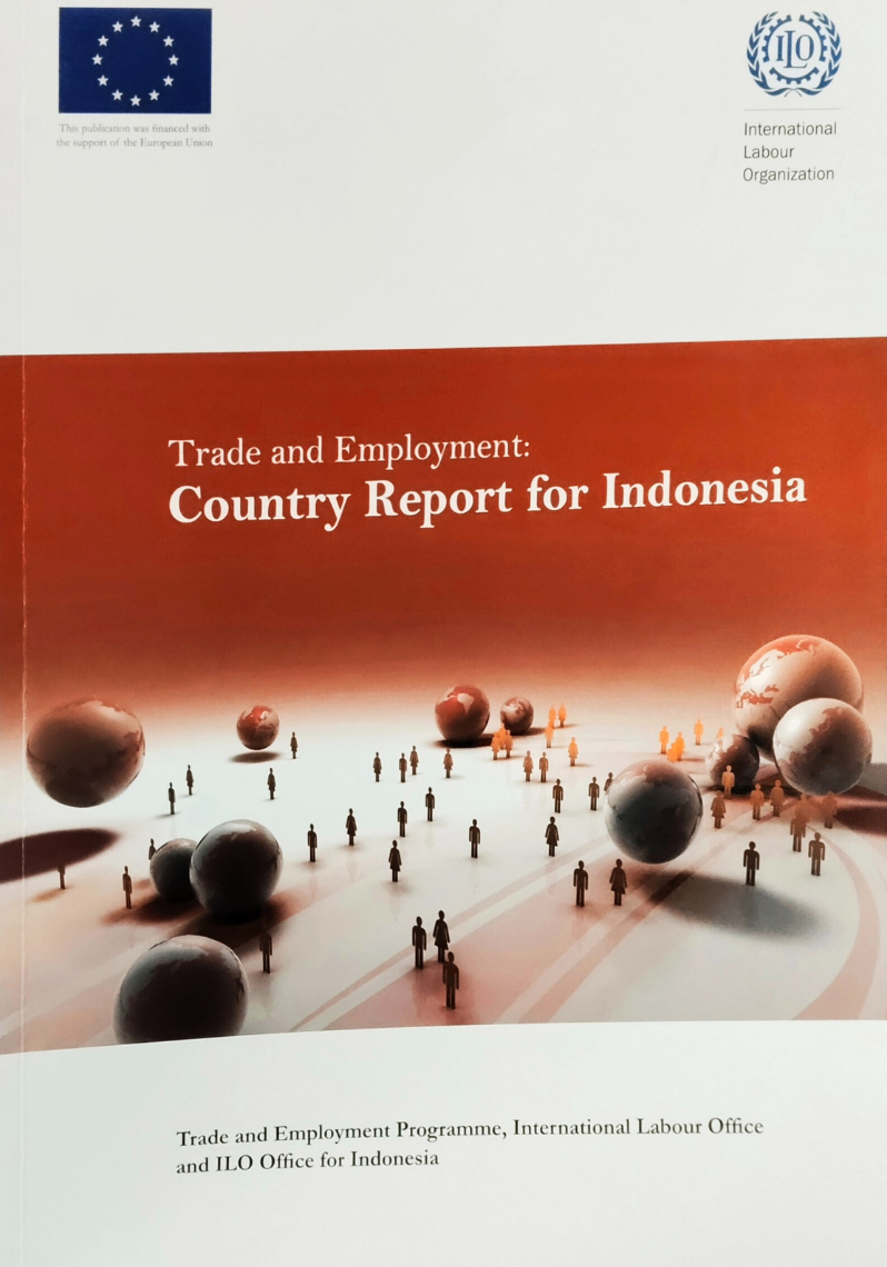 Trade and Employment : Country Report for Indonesia