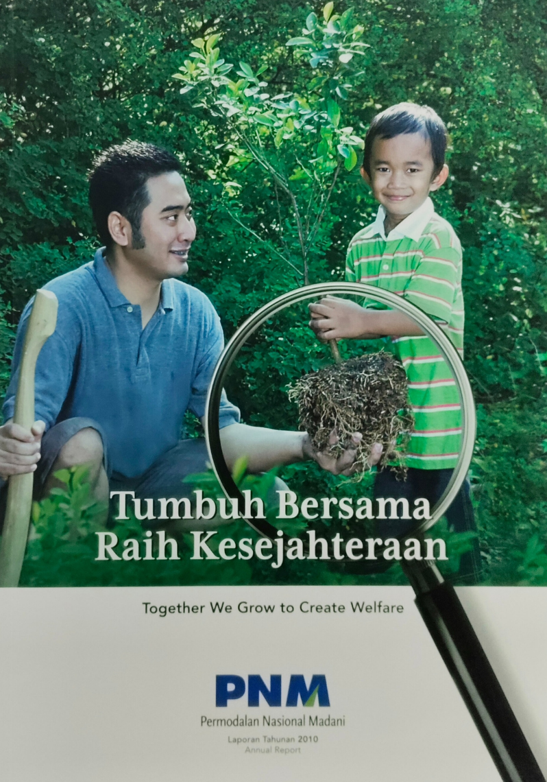 Tumbuh Bersama Raih Kesejahteraan : Together We Grow to Create Welfare