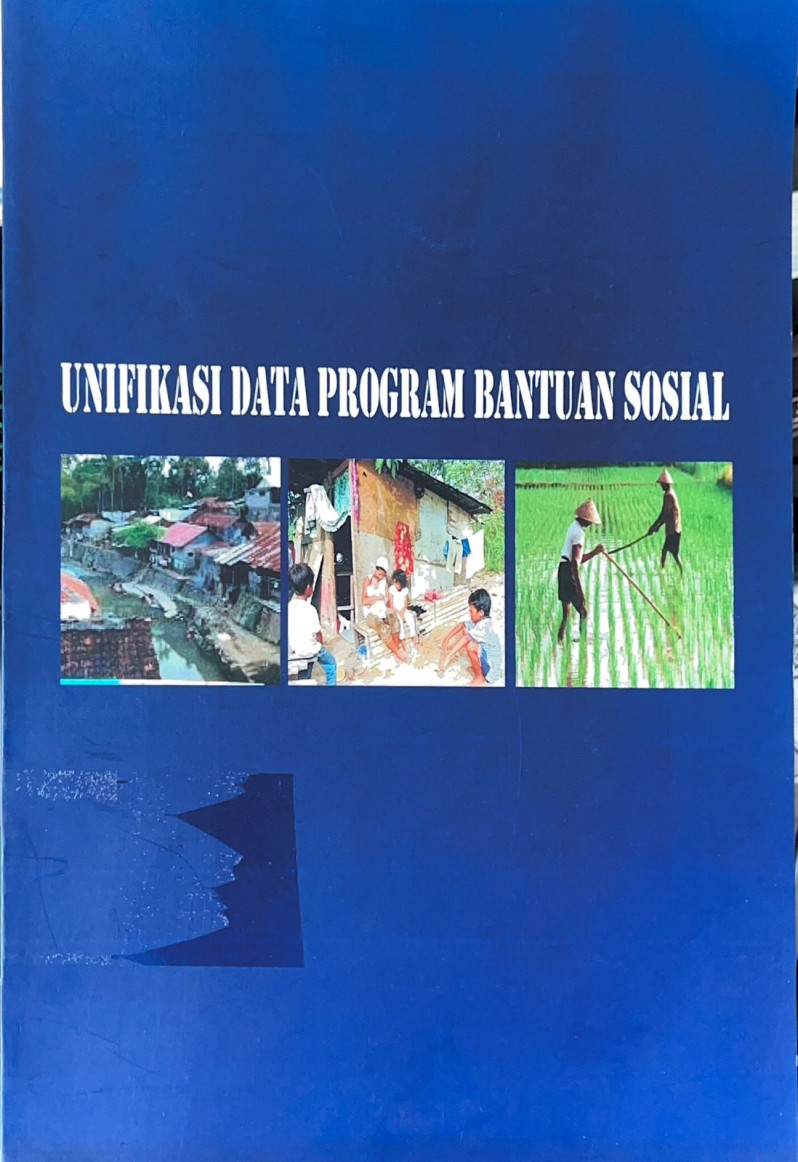 Unifikasi Data Program Bantuan Sosial